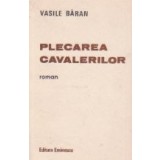 Plecarea cavalerilor (roman)