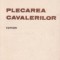 Plecarea cavalerilor (roman)