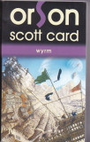 Bnk ant Orson Scott Card - Wyrm ( SF ), Nemira