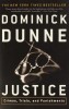 Justice: Crimes, Trials, and Punishments
