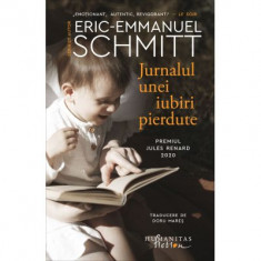 Jurnalul unei iubiri pierdute - Eric-Emmanuel Schmitt