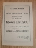 Programul concertului dat de George Enescu la 17 februarie 1944