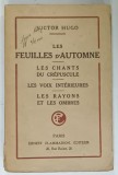 LES FEUILLES D &#039;AUTOMNE / LES CHANTS DU CREPUSCULE / LES VOIX INTERIEURS / LES RAYONS ET LES OMBRES par VICTOR HUGO , 1925