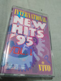 Cumpara ieftin CASETA AUDIO INTERNATIONAL NEW HITS &#039;95VOL 1 FOARTE RARA!!!! ORIGINALA, House