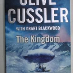 THE KINGDOM by CLIVE CUSSLER with GRANT BLACKWOOD , 2012