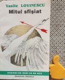 Mitul sfisiat (mesaje stravechi). Vasile Lovinescu sfasiat