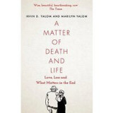 Matter of Death and Life