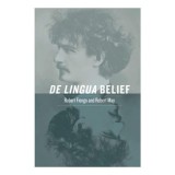 De Lingua Belief