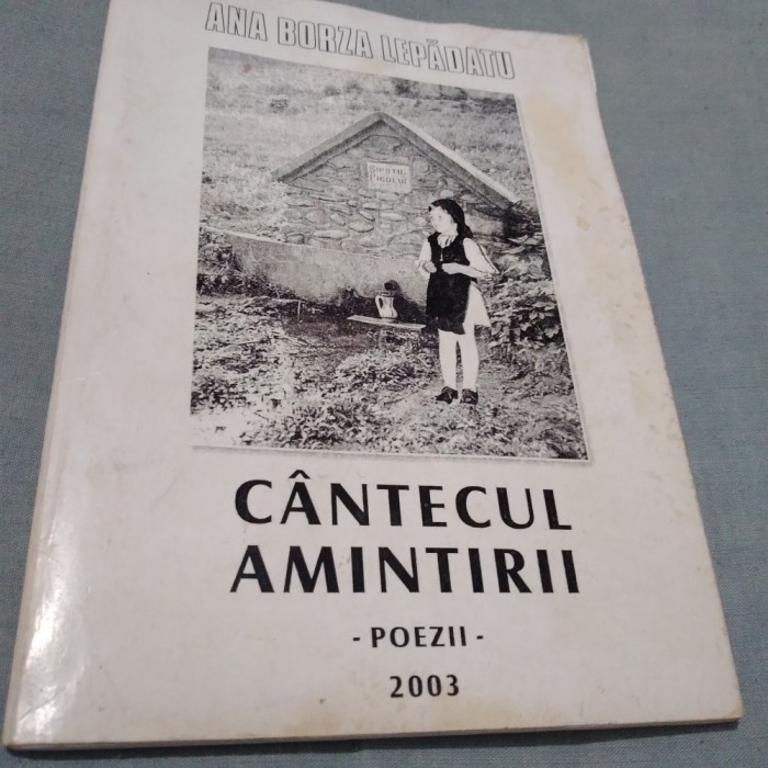 ANA BORZA LEPADATU -CANTECUL AMINTIRII