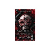 Madness Behind the Mask: Hard Edition