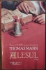 Thomas Mann - Alesul