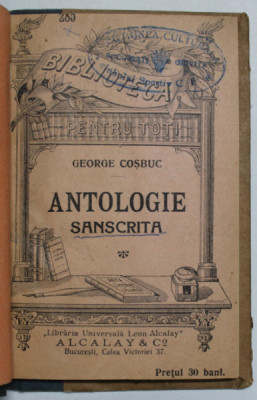 ANTOLOGIE SANSCRITA de GEORGE COSBUC , EDITIE INTERBELICA foto