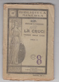 Myh 620 - Biblioteca Minerva - 117 - La cruci - Icoana de la tara M Lungianu