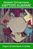 Elizabeth Zimmermann&#039;s Knitter&#039;s Almanac