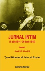Jurnal intim (1 iulie 1914 - 30 iunie 1918) (vol. II) - Institutul European