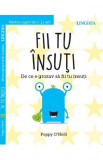 Fii tu insuti - Linghea