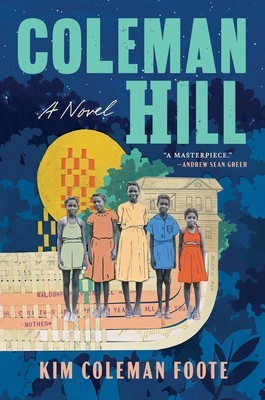 Coleman Hill: A Biomythography foto