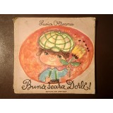 Lucia Olteanu - Bună seara, Dorli! (1977) (o filă lipsă!, uzată)