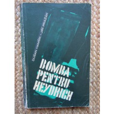 Dusan Hamsik - Bomba pentru Heydrich