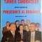 TURNEUL CANDIDATILOR PENTRU FUNCTIA DE PRESEDINTE AL ROMANIEI AUGUST-NOIEMBRIE de OCTAVIAN ANDRONIC , 2000