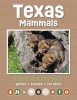 Texas Mammals Nature Activity Book: Games &amp; Activities for Young Nature Enthusiasts