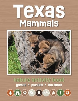 Texas Mammals Nature Activity Book: Games &amp;amp; Activities for Young Nature Enthusiasts foto