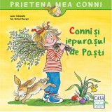 Cumpara ieftin Conni Si Iepurasul De Pasti, Liane Schneider, Eva-Wenzel Burger - Editura Casa