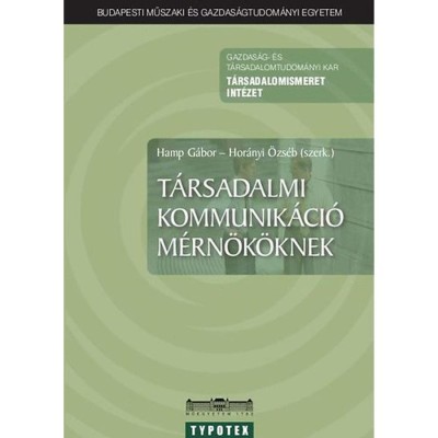 T&amp;aacute;rsadalmi kommunik&amp;aacute;ci&amp;oacute; m&amp;eacute;rn&amp;ouml;k&amp;ouml;knek - Hamp G&amp;aacute;bor foto