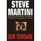 Steve Martini - Sub Teroare