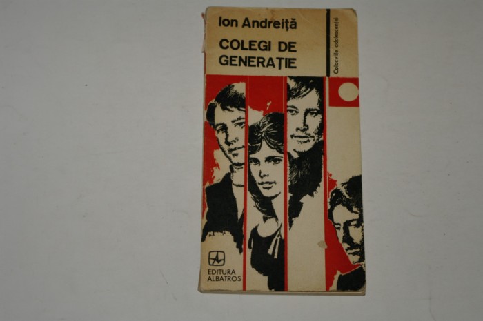 Colegi de generatie - Ion Andreita