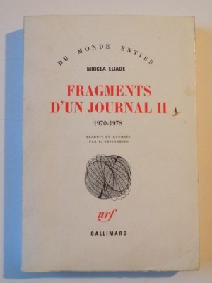 FRAGMENTS D&amp;#039;UN JOURNAL II 1970-1978 de MIRCEA ELIADE 1981 foto