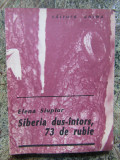 Elena Siupiur - Siberia dus - intors, 73 de ruble (1991)