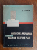 Rectificarea profilurilor pe masini de rectificat plan - F. Hamr / R5P3S