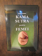 Kama Sutra pentru femei - Vinod Verma foto