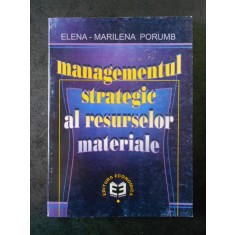 ELENA-MARILENA PORUMB - MANAGEMENTUL STRATEGIC AL RESURSELOR MATERIALE