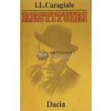 Restituiri - 1986 - Ion Luca Caragiale ($D43)