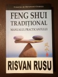 Risvan Vlad Rusu - Feng shui tradițional: manualul practicantului