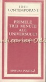 Cumpara ieftin Primele Trei Minute Ale Universului - Steven Weinberg