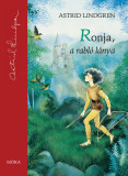 Ronja, a rabl&oacute; l&aacute;nya - Astrid Lindgren