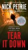 Carte Tear It Down de Nick Petrie - Roman de Aventură cu Peter Ash