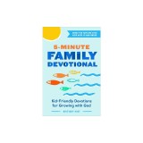 5-Minute Family Devotional: Kid-Friendly Devotions for Growing with God