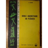 SCULE ASCHIETOARE CU PLACUTE-S. ELIEZER-228572