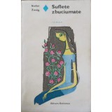 SUFLETE ZBUCIUMATE-STEFAN ZWEIG-216188