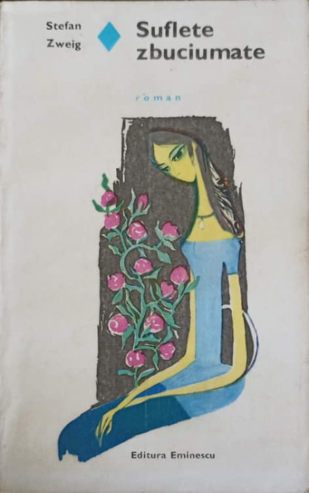 SUFLETE ZBUCIUMATE-STEFAN ZWEIG-216188