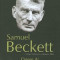 Samuel Beckett - Opere ( Vol. IV - Cum e * Mercier și Camier )