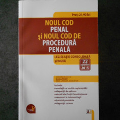 NOUL COD PENAL SI NOUL COD DE PROCEDURA PENALA. 22 SEPTEMBRIE 2015