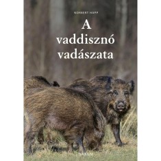 A vaddiszno vadaszata - Norbert Happ foto