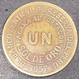 MONEDA PERU, UN SOL DE ORO 1957/ BRONZ, 13,80 g / 33 mm./ MONEDA DIN POZE