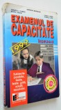 Examenul de capacitate - subiecte posibile - limba romana, matematica 1998