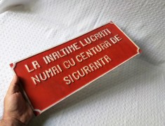Tabla avertizare vopsita / ambutisata, veche tabla protectia muncii din comunism foto